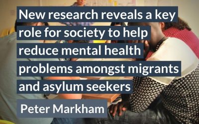 New research reveals a key role for society to help reduce mental health problems amongst migrants and asylum seekers