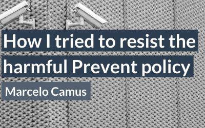 How I tried to resist the harmful Prevent policy