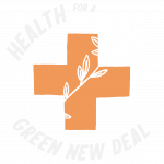 Health for a Green New Deal logo - white flower over orange medical cross