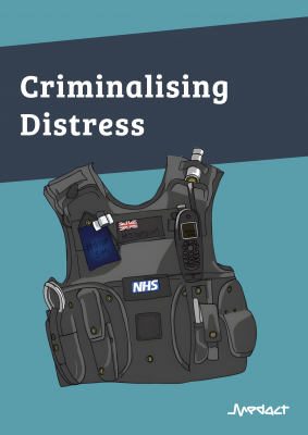 Criminalising Distress report cover image, with the title, and an illustration of a police tactical vest with both a Union Jack patch and an NHS logo patch.