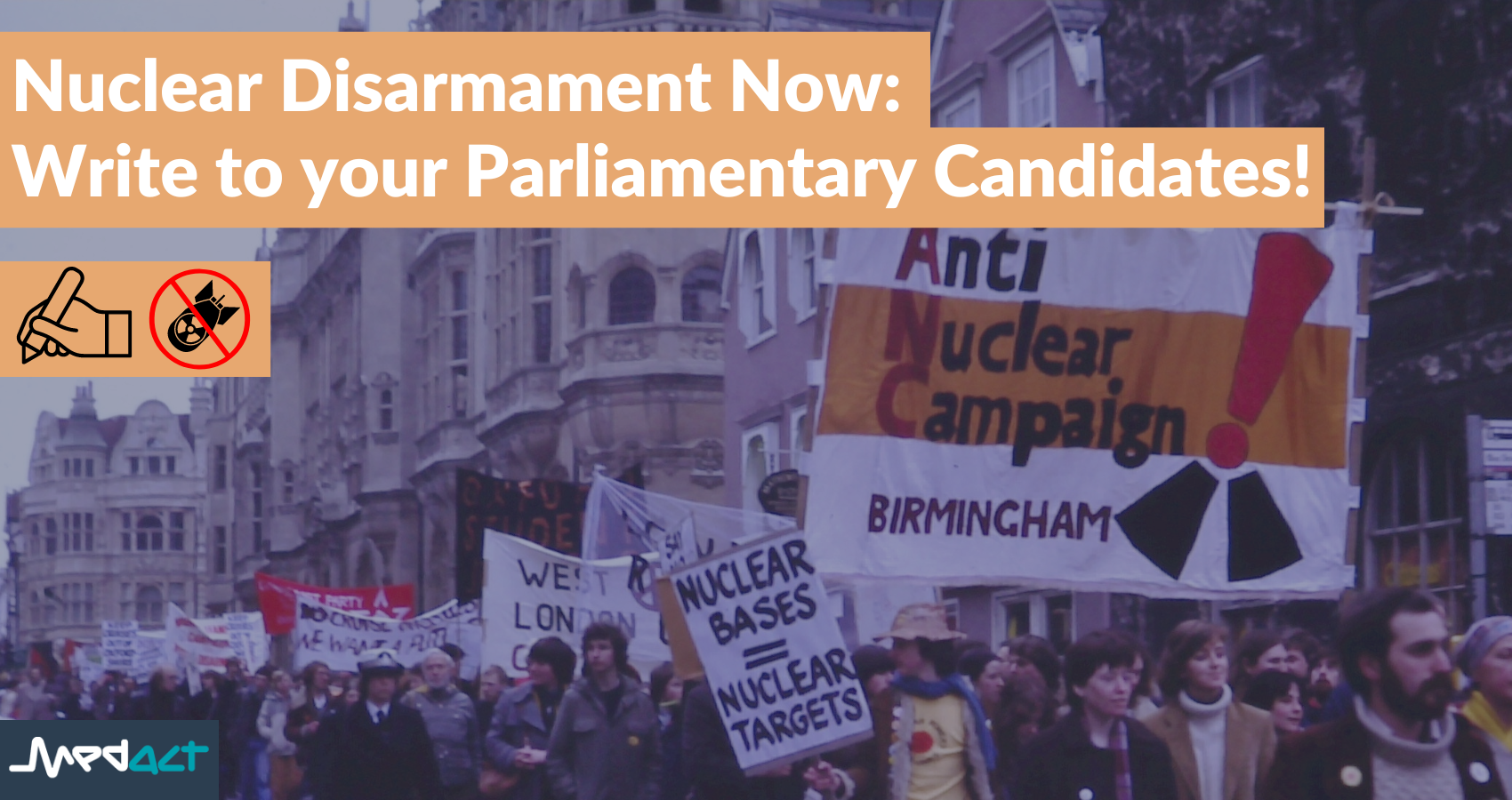 Nuclear War Questions: Write to your Prospective Parliamentary Candidates!