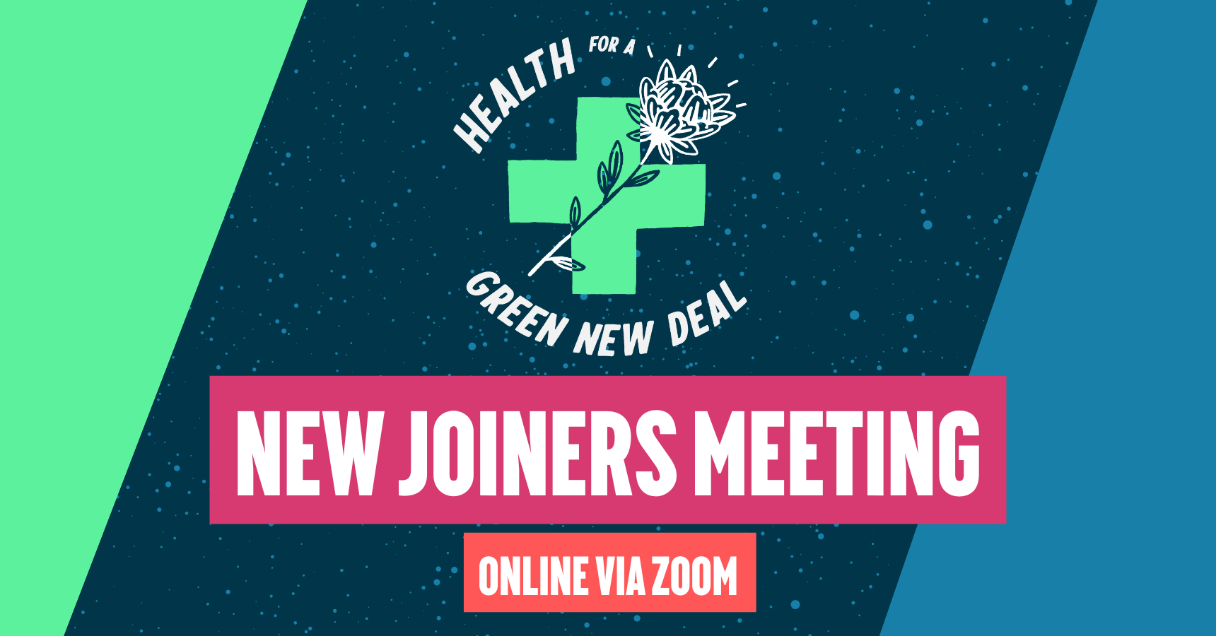 Health for a Green New Deal: New Joiners meeting