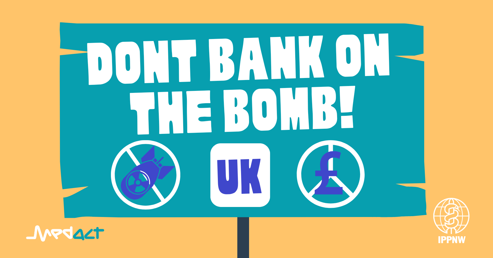 Don't Bank on The Bomb UK