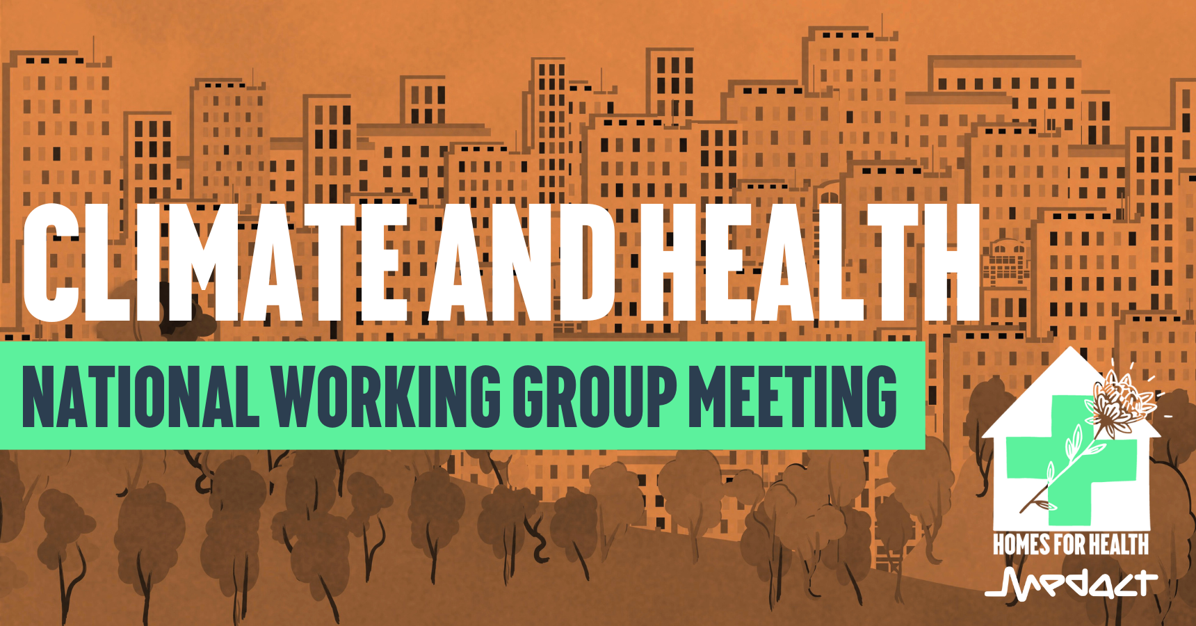 Climate & Health National Working Group meeting: January